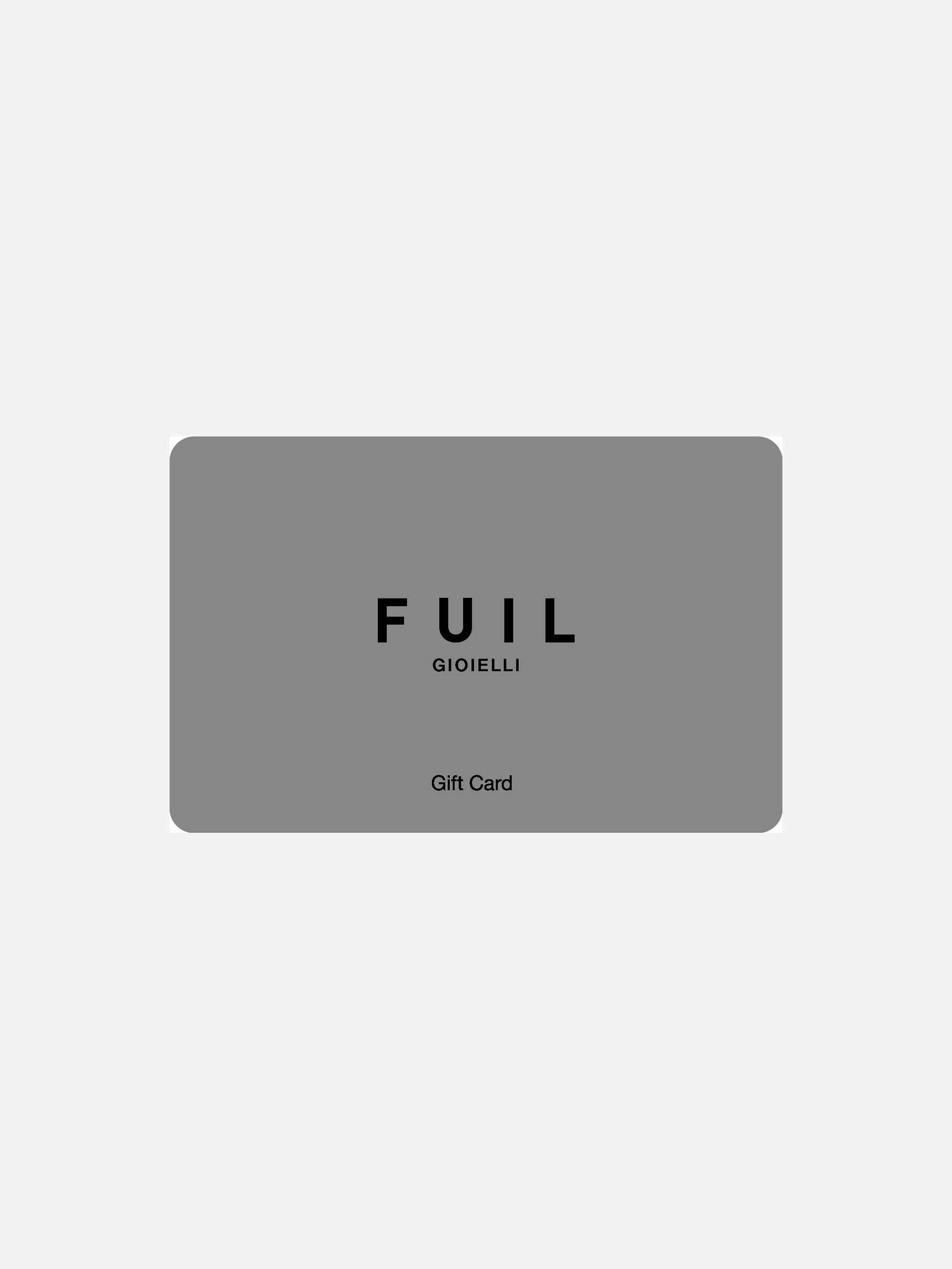 Gift Card FUIL